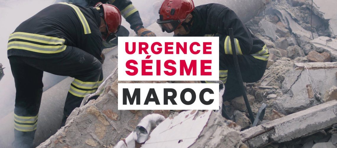 Urgence séisme Maroc copie (1)